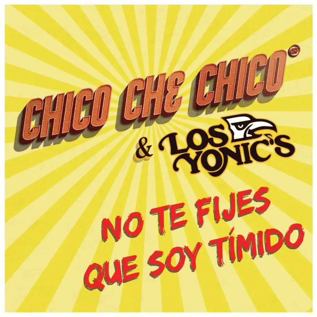 Chico Che Chico & Los Yonic's