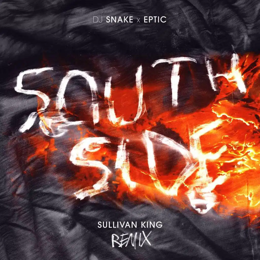 DJ Snake, Eptic & Sullivan King