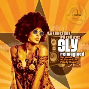 Sly Reimagined