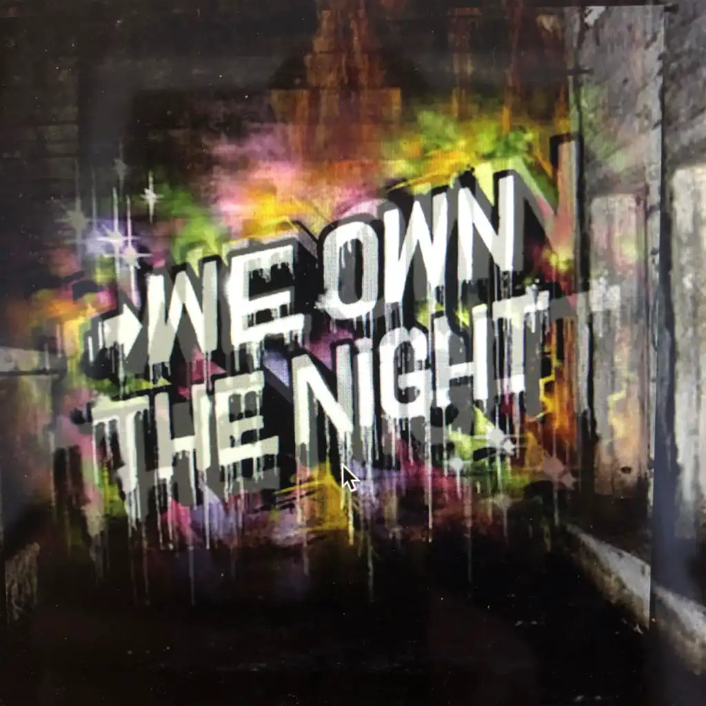 We Own the Night (Eyota Remix)