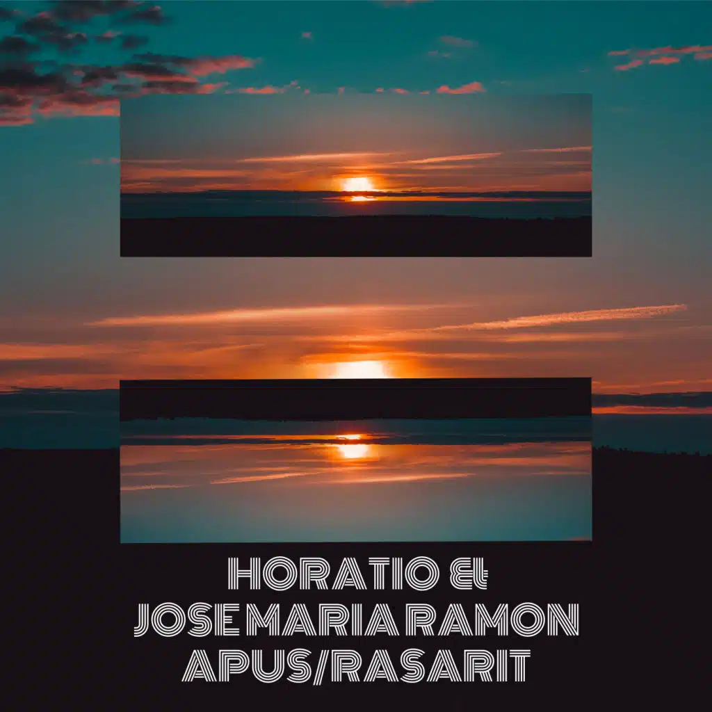Horatio & Jose Maria Ramon