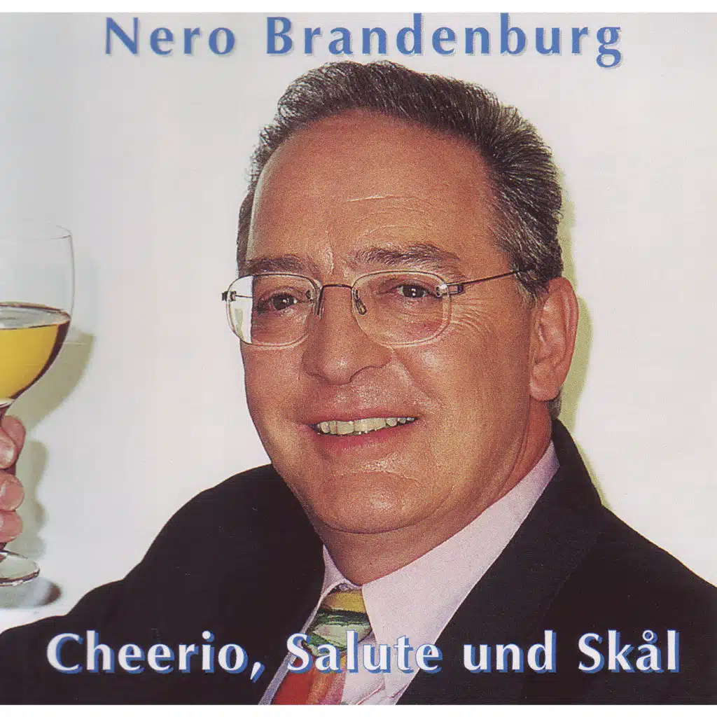 Cherrio, Salute und Skål