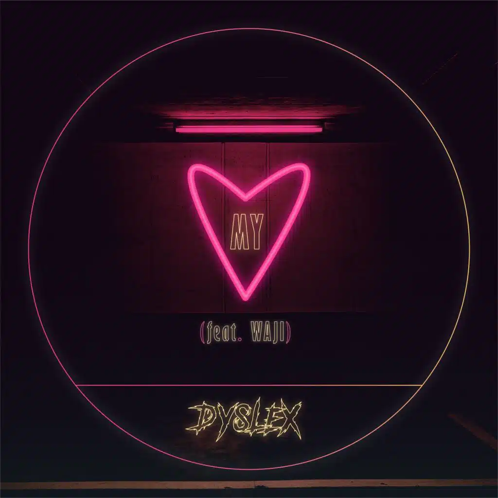 My Heart (feat. WAJI)