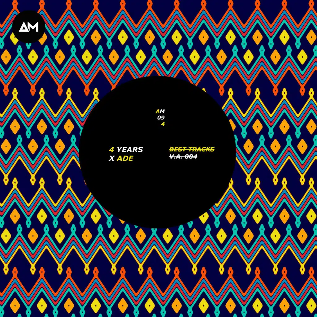 4 YEARS x ADE VA