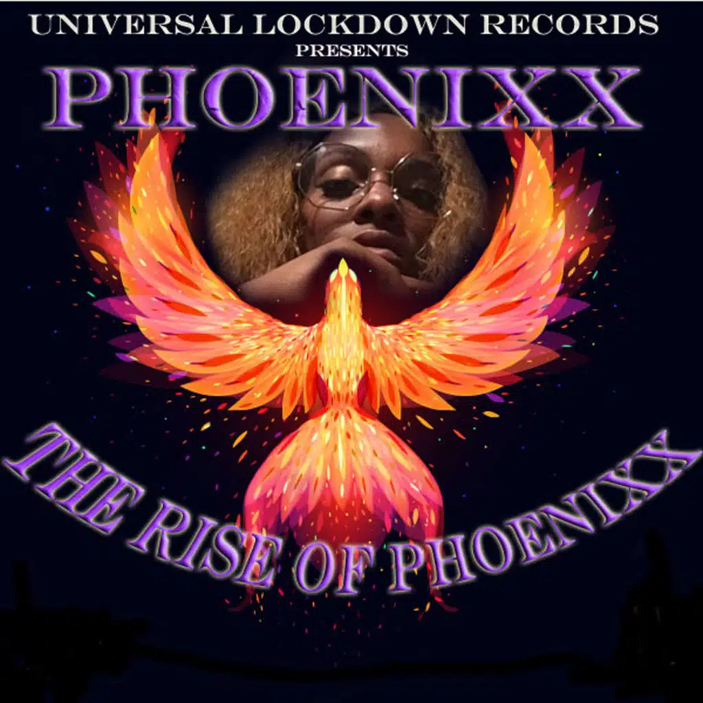 The Rise of Phoenixx