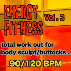 Energy Fitness, Vol. 3 (90/120 Bpm Body Sculpt Buttocks)