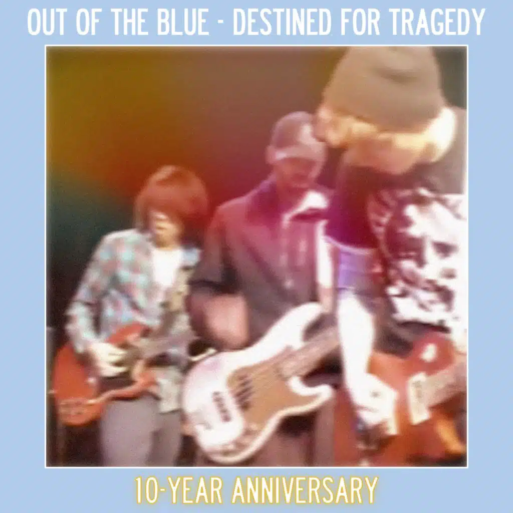 Destined for Tragedy