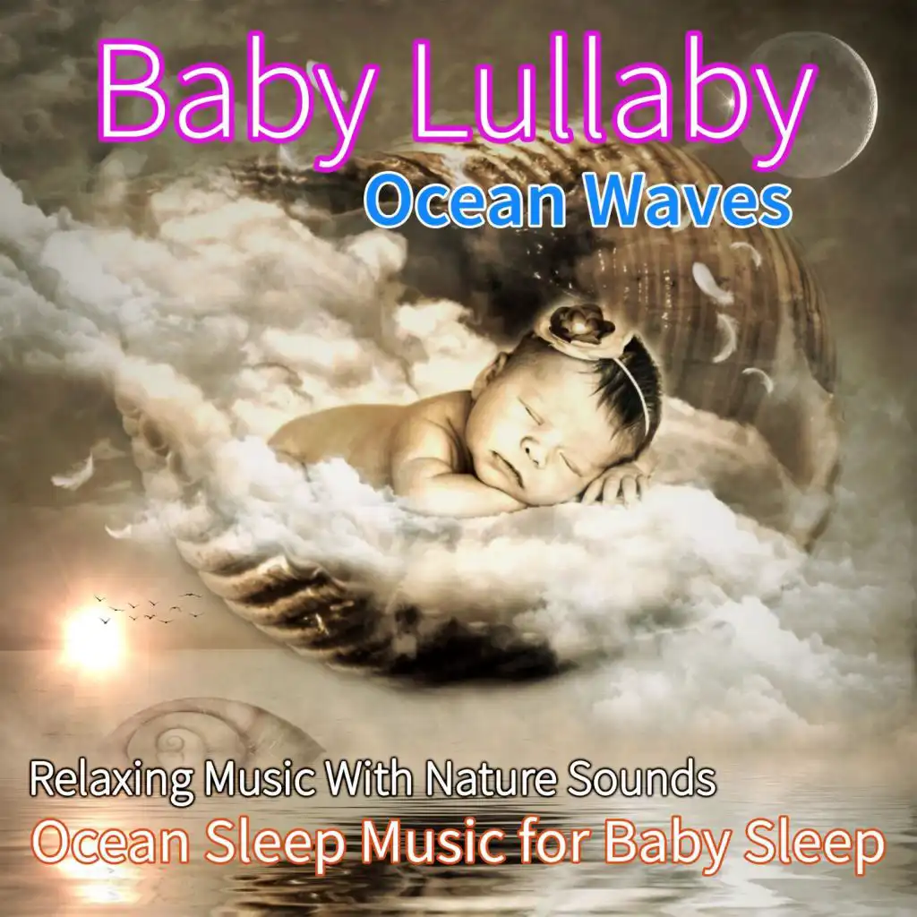 Soothing Music for Little Baby