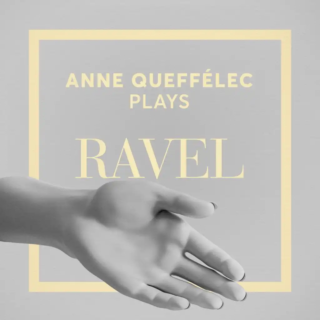 Anne Queffélec Plays Ravel