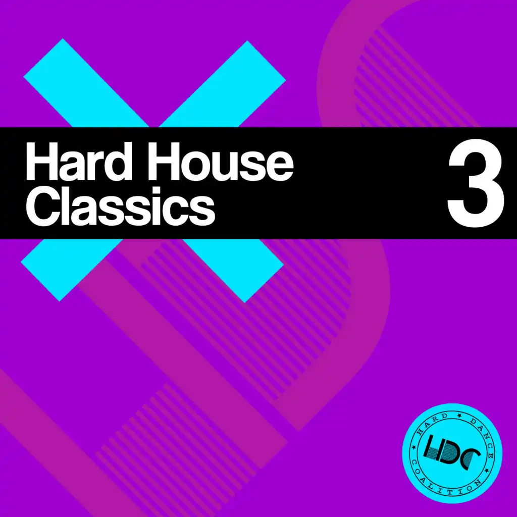 Hard House Classics, Vol. 3 (Mix 2)