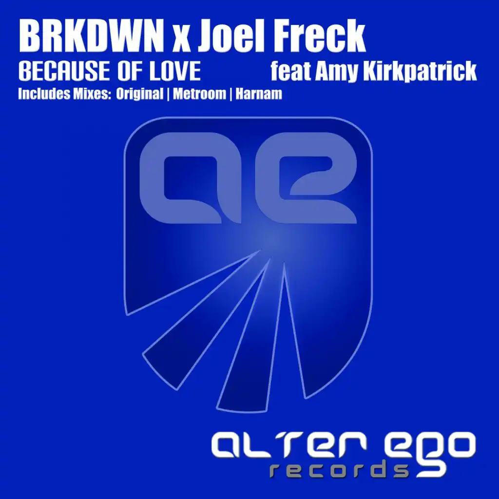 Because of Love (Metroom Dub) [feat. Amy Kirkpatrick]