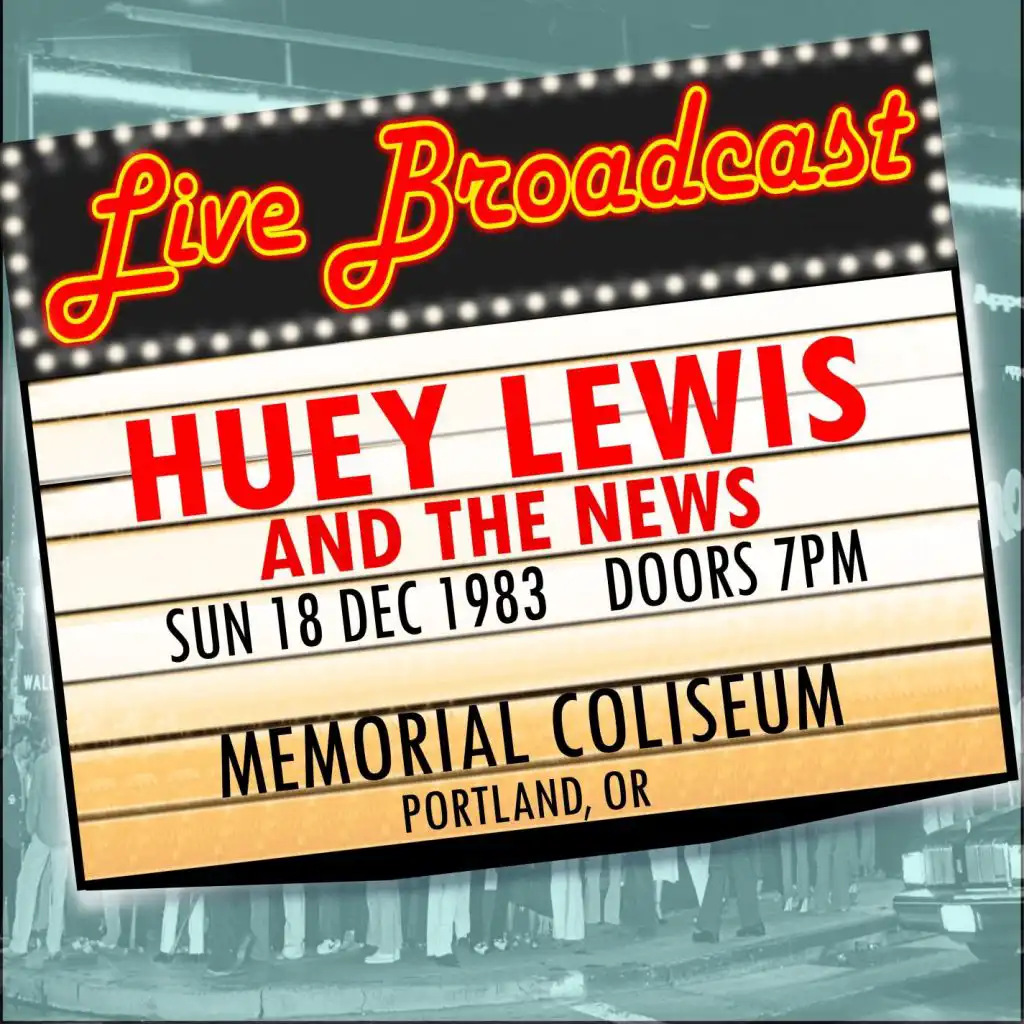 Live Broadcast - 18 December 1983 Memorial Coliseum, Portland OR (Live 1983 FM Broadcast)