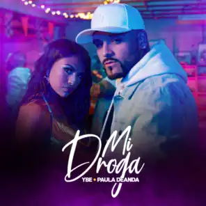 Mi Droga (feat. Paula DeAnda)