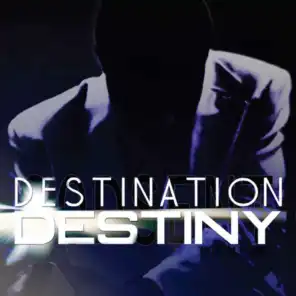 Destination Destiny