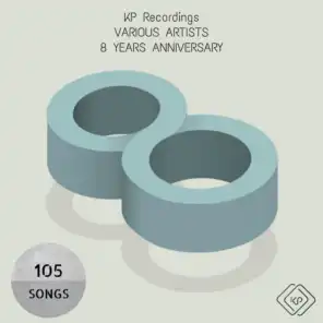 KP Recordings 8 Years Anniversary