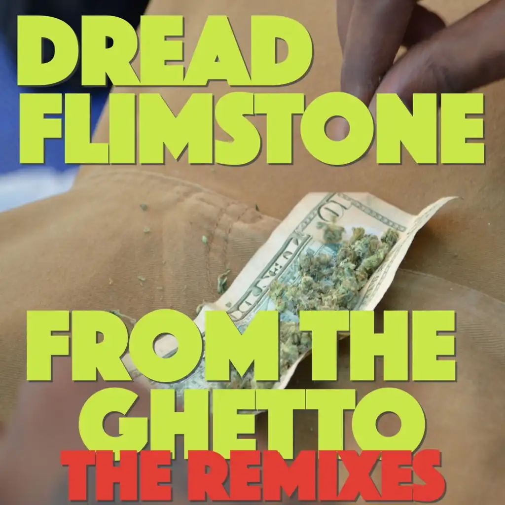 From The Ghetto ((Bastones' Mix))