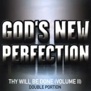 Thy Will Be Done (Volume II) Double Portion