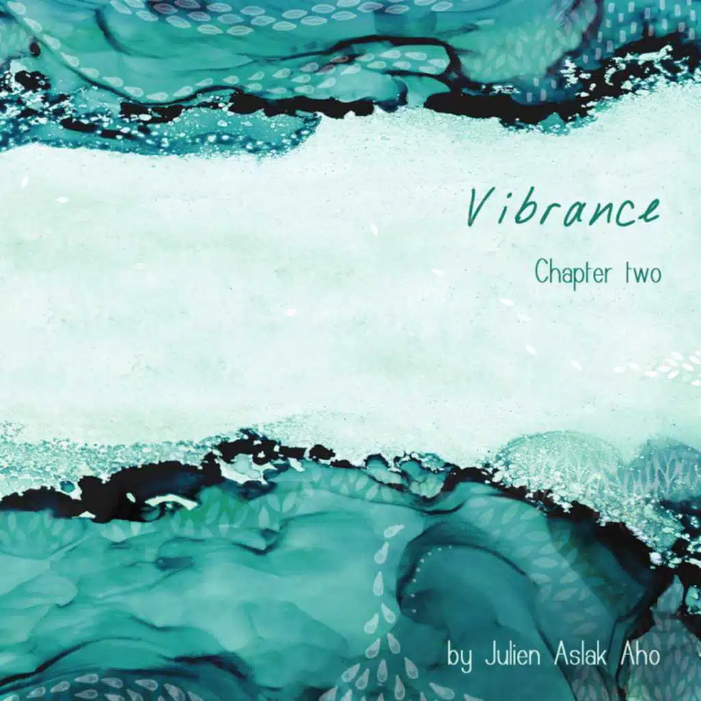 Vibrance: Chapter Two