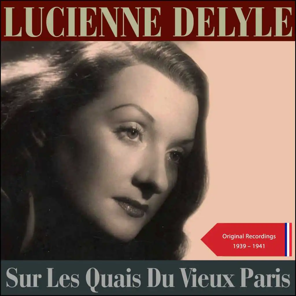 Sur Les Quais Du Vieux Paris (Original Recordings 1939 - 1941)