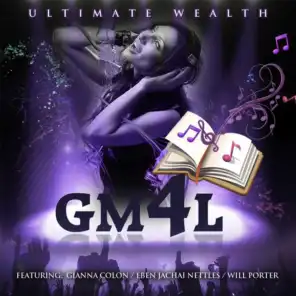 Ultimate Wealth (feat. Ginna Colon, Eben Jachai Nettles & Will Porter)