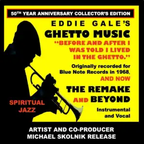 Eddie Gale's Ghetto Music - The Remake and Beyond 50th Year Anniversary Collector's Edition