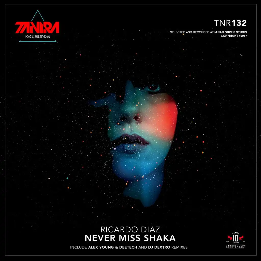 Never Miss Shaka (DJ Dextro Remix)