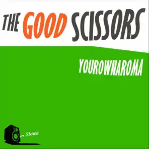 The Good Scissors