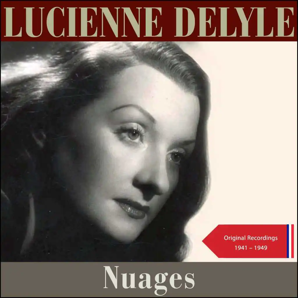 Lucienne Delyle, Orchestre Pierre Chagnon