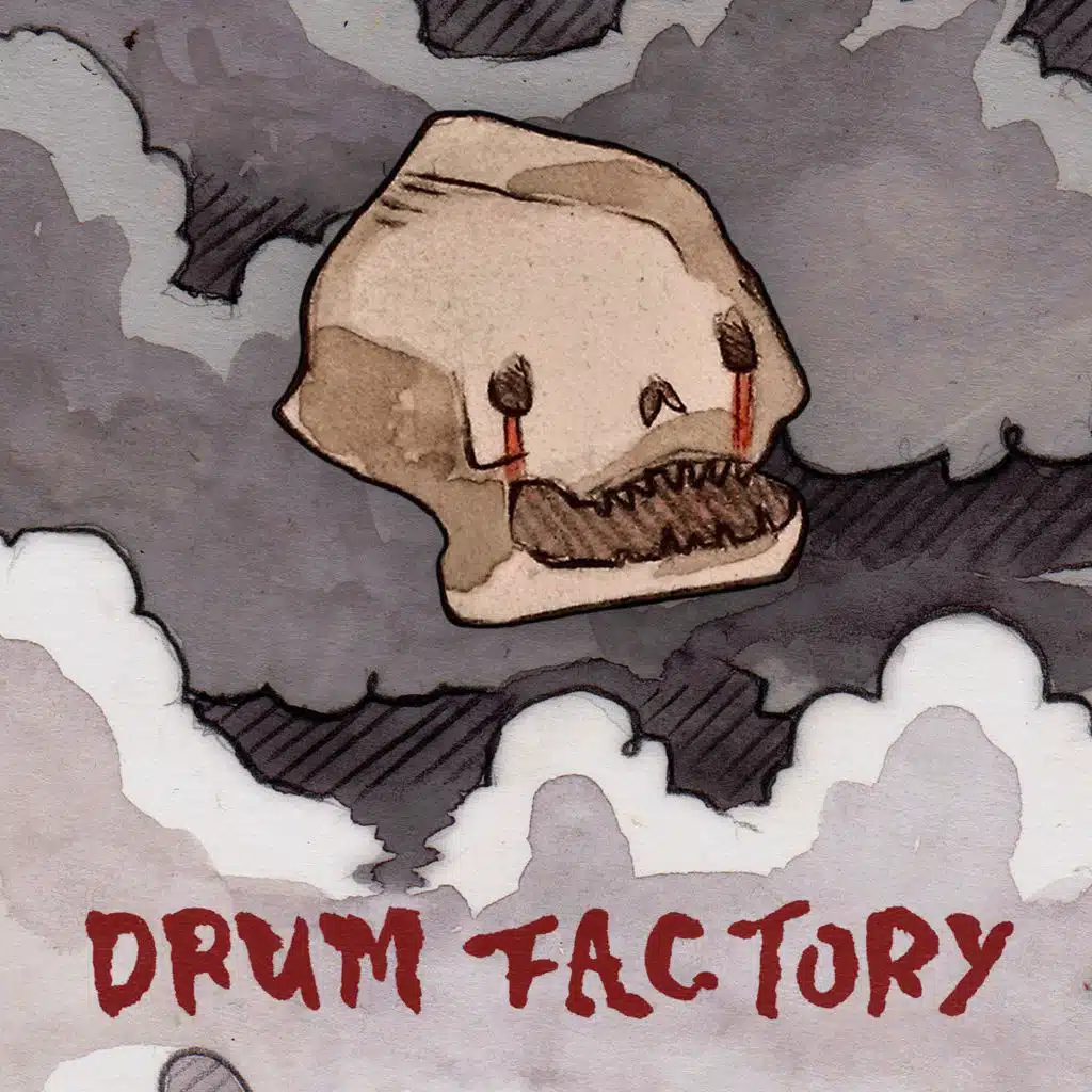 Drum Factory
