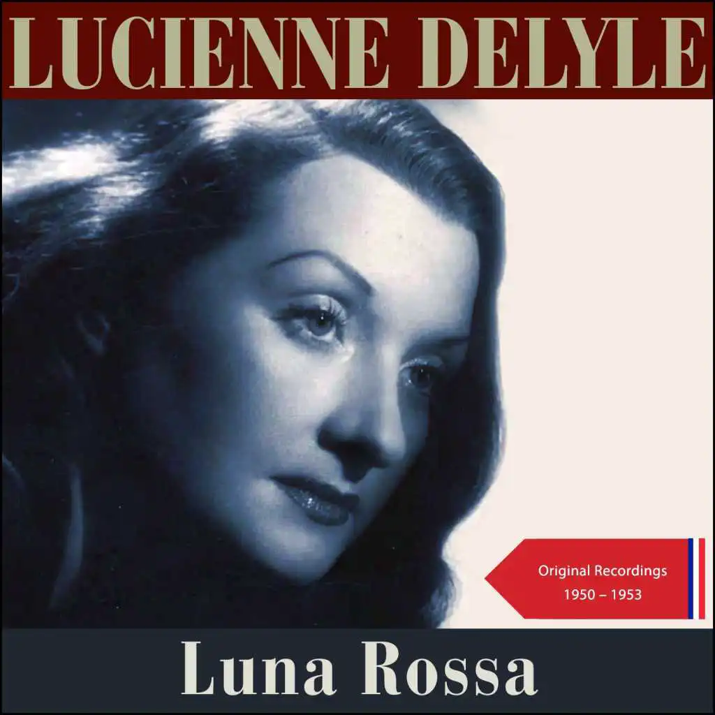 Luna Rossa (Original Recordings 1950 - 1953)