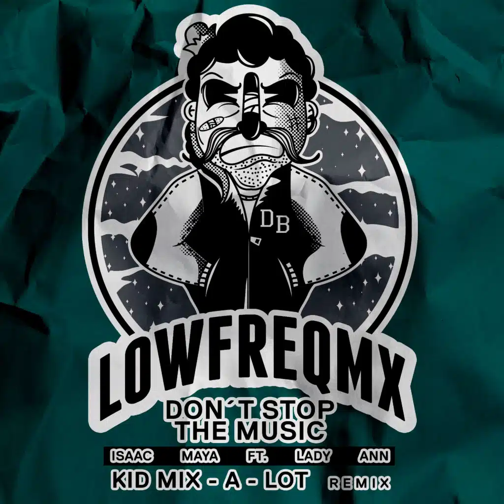 Don't Stop The Music (feat. Lady Ann) (Kid Mix-A-Lot Remix)