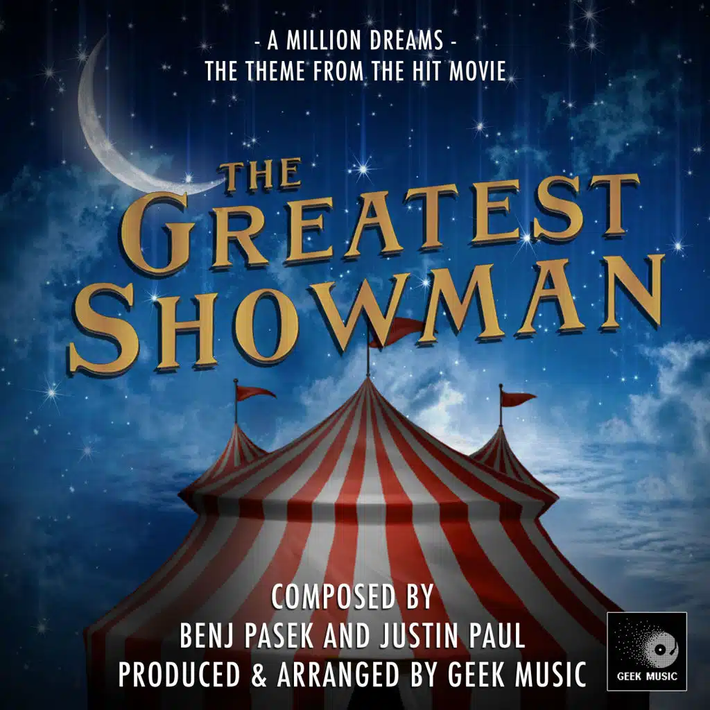 A Million Dreams (From "The Greatest Showman")