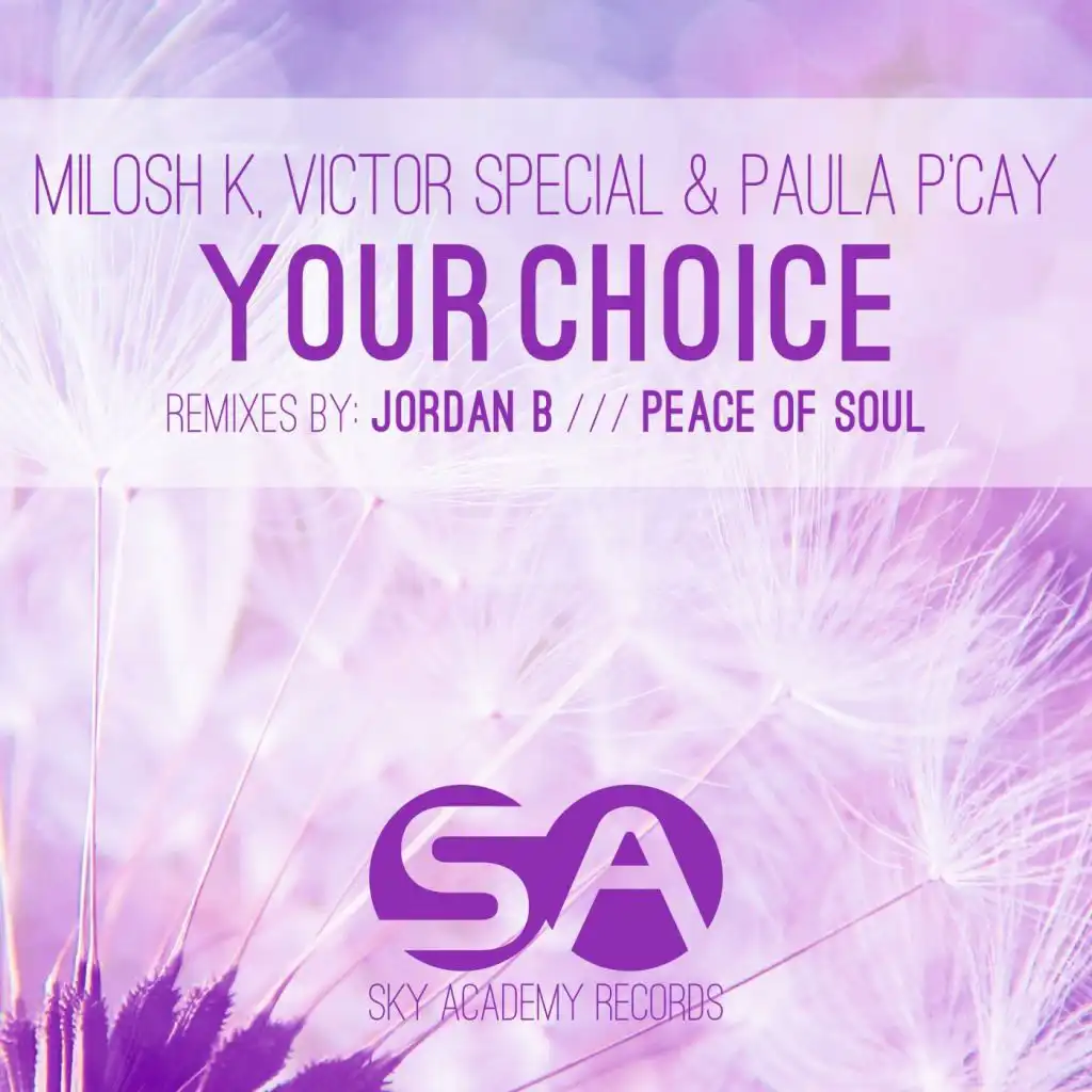 Your Choice (Vocal Mix)