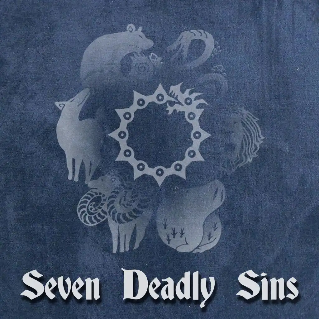 Seven Deadly Sins (feat. None Like Joshua, DaisyBanaisy, Shwabadi, Connor Rapper, Savvy Hyuga & Tvke)