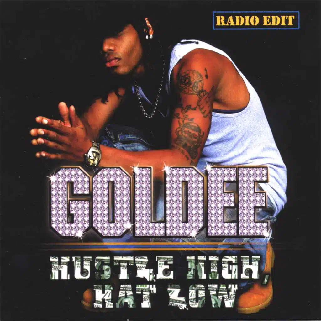 Hustle High, Hat Low (Radio Edit)
