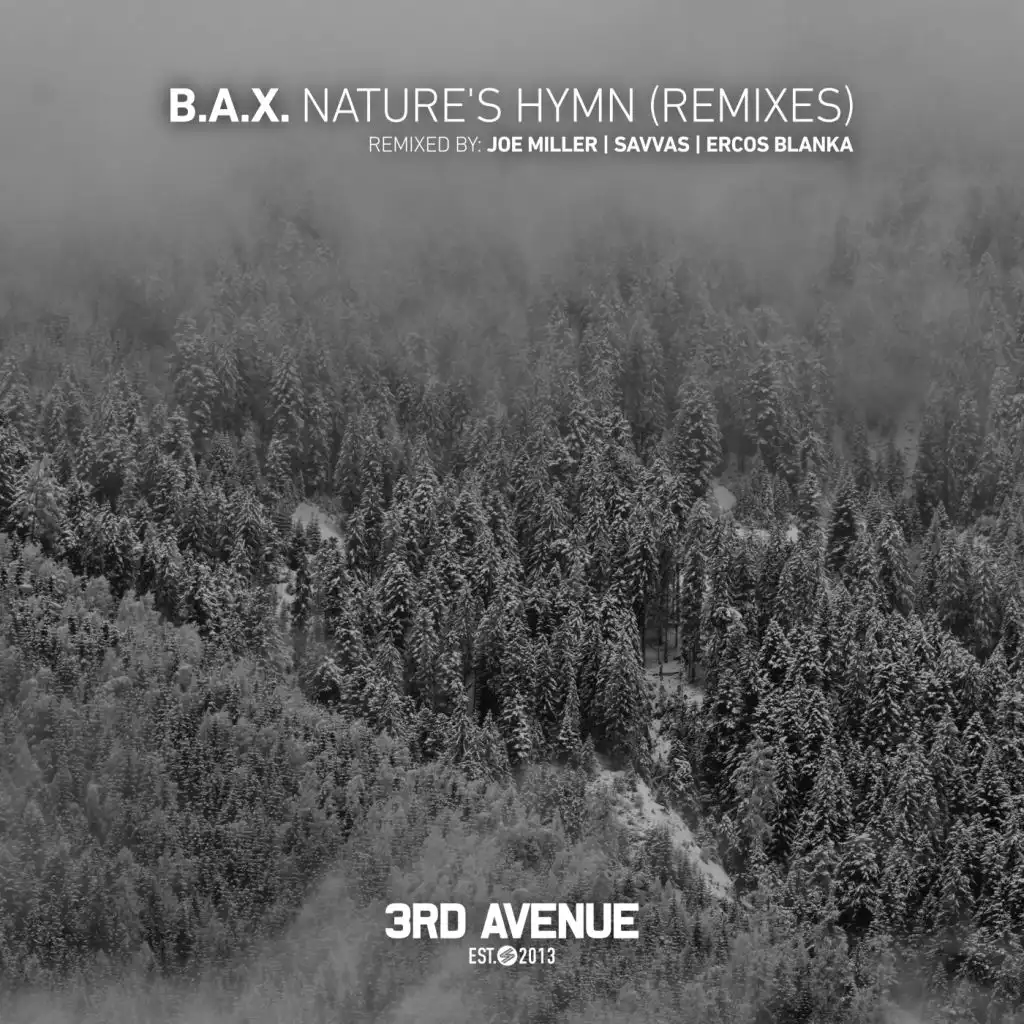 Nature's Hymn (Remixes) [feat. Savvas & Joe Miller]