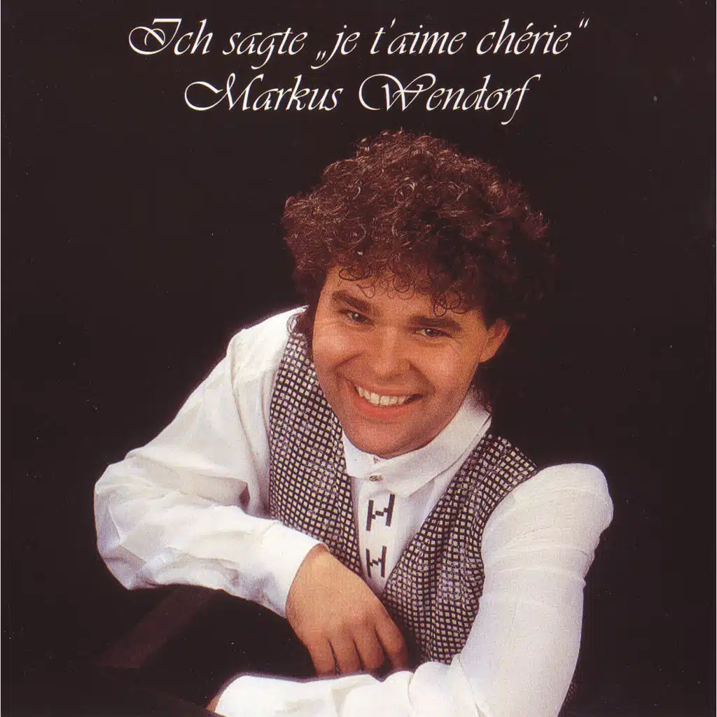 Ich sage "je t'aime chérie"