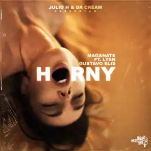 Horny (feat. Magnate)