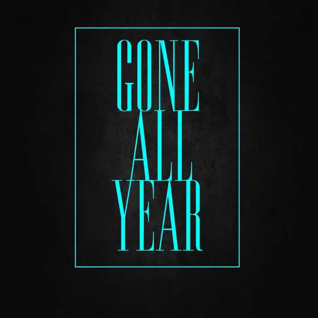 Gone All Year - EP