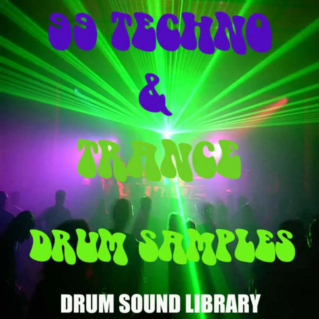 99 Techno & Trance Drum Samples