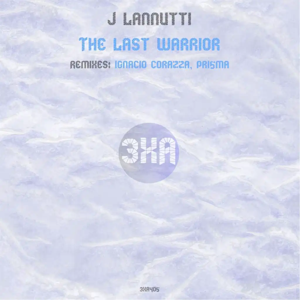 The Last Warrior (Ignacio Corazza Remix)