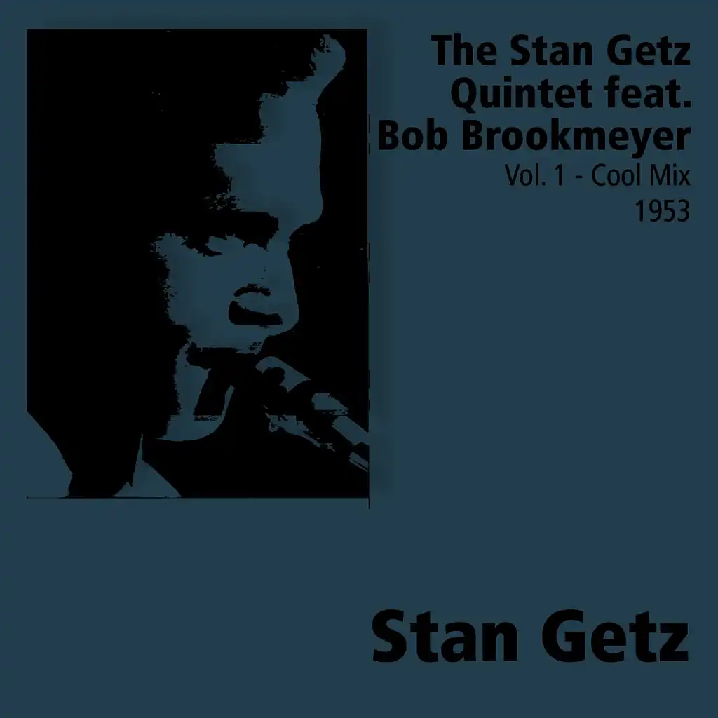 Bob Brookmeyer & The Stan Getz Quintet