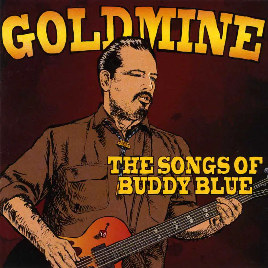 Goldmine... The Songs of Buddy Blue