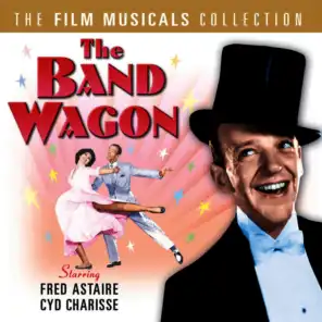 The Band Wagon - The Film Musicals Collection