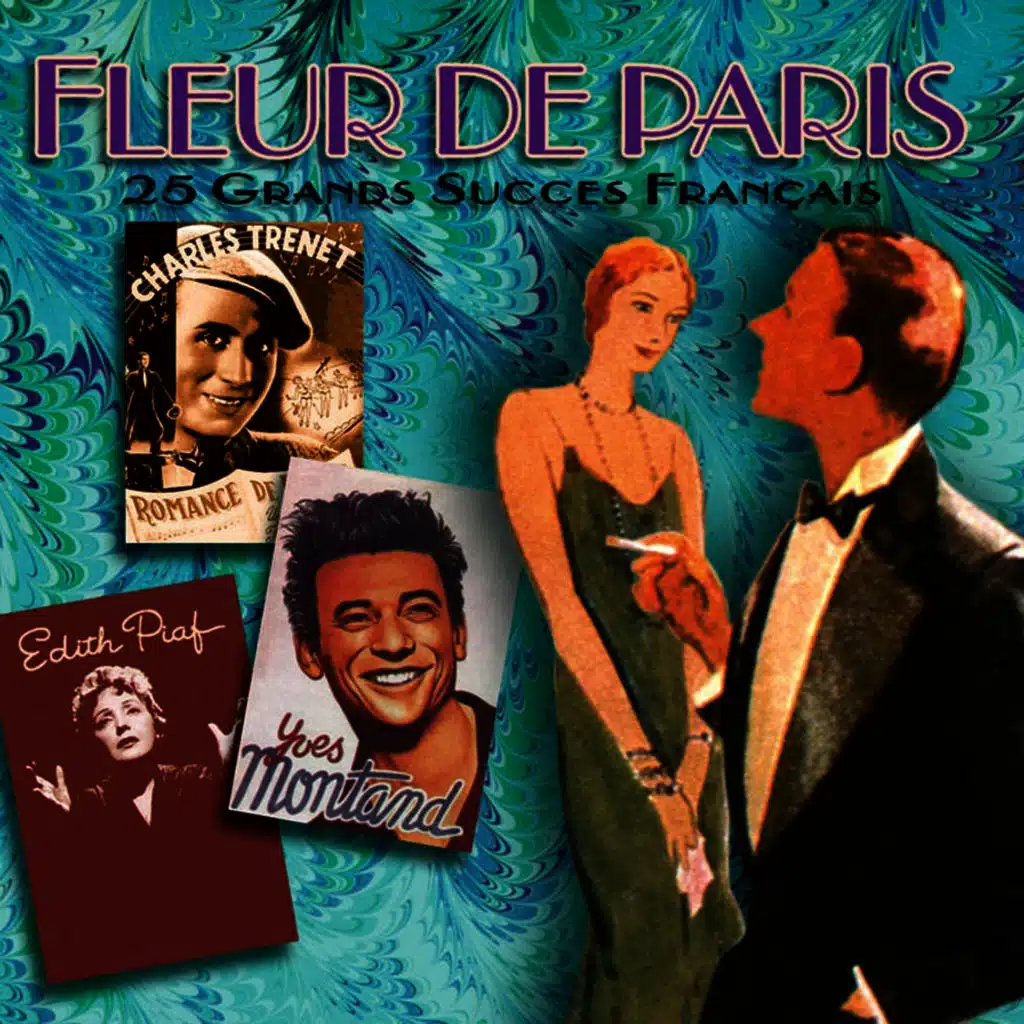 Fleur de Paris: 25 grands succes Francais