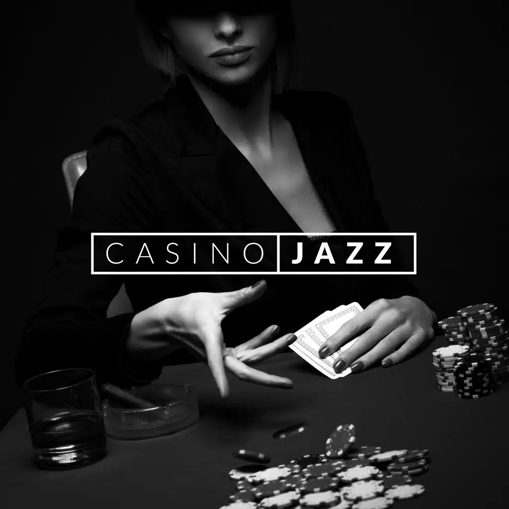 Casino Jazz - Exclusive Jazz Music Compilation for Gamblers
