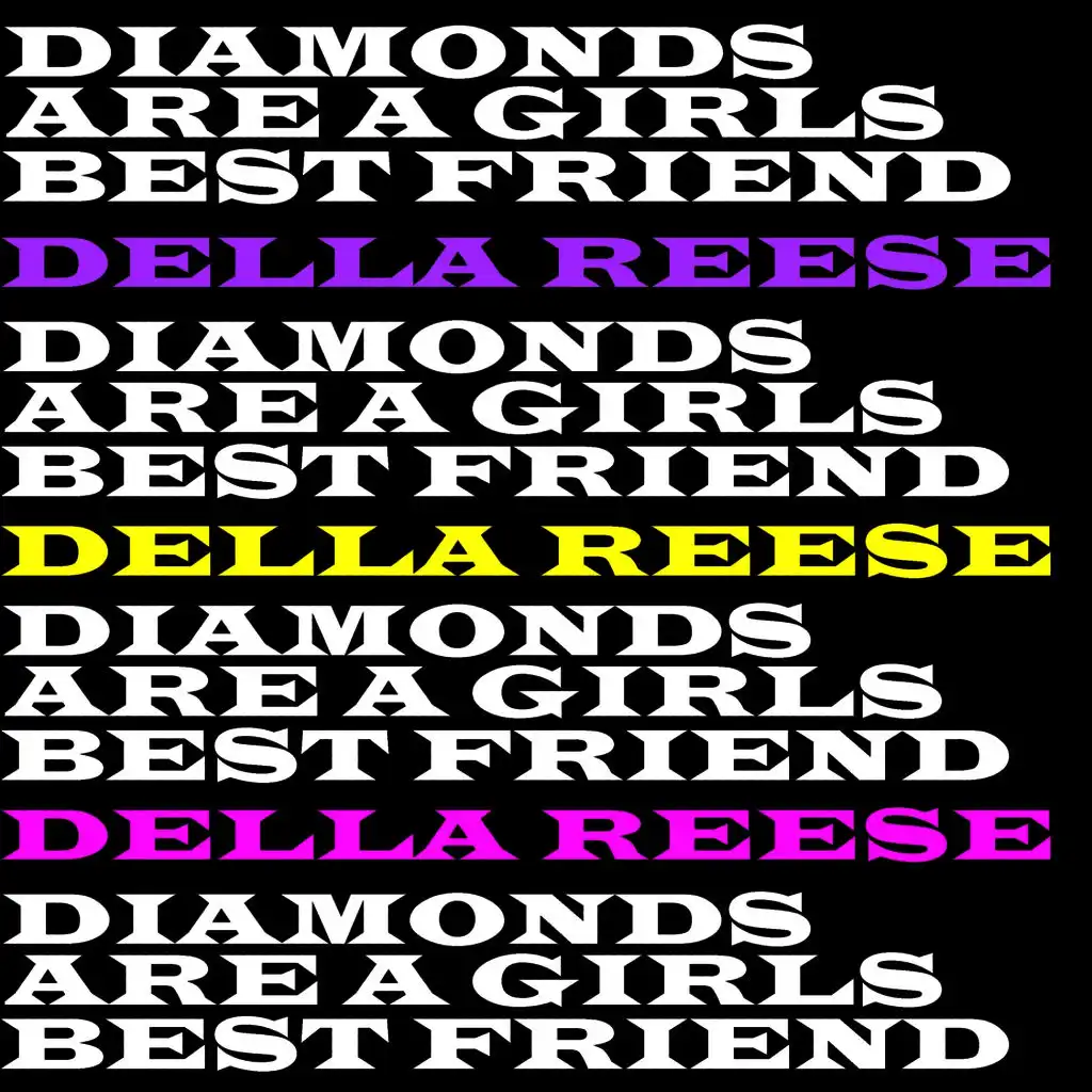 Diamonds Are A Girls Best Friend