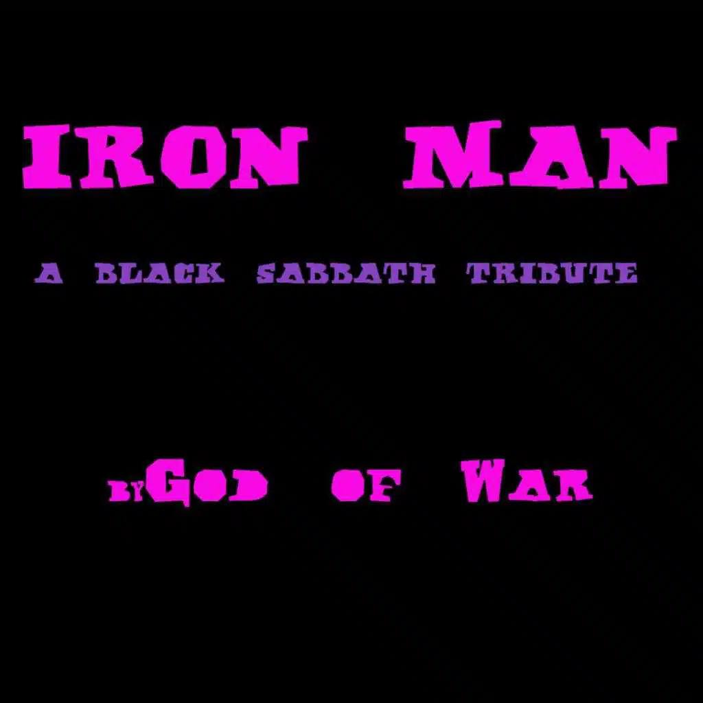 Iron Man (A Black Sabbath Tribute)
