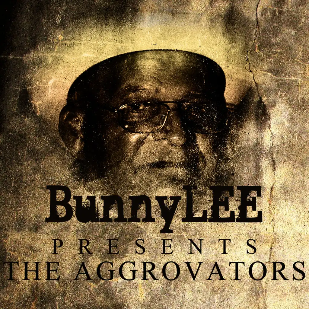 Bunny Striker Lee Presents The Aggrovators Platinum Edition