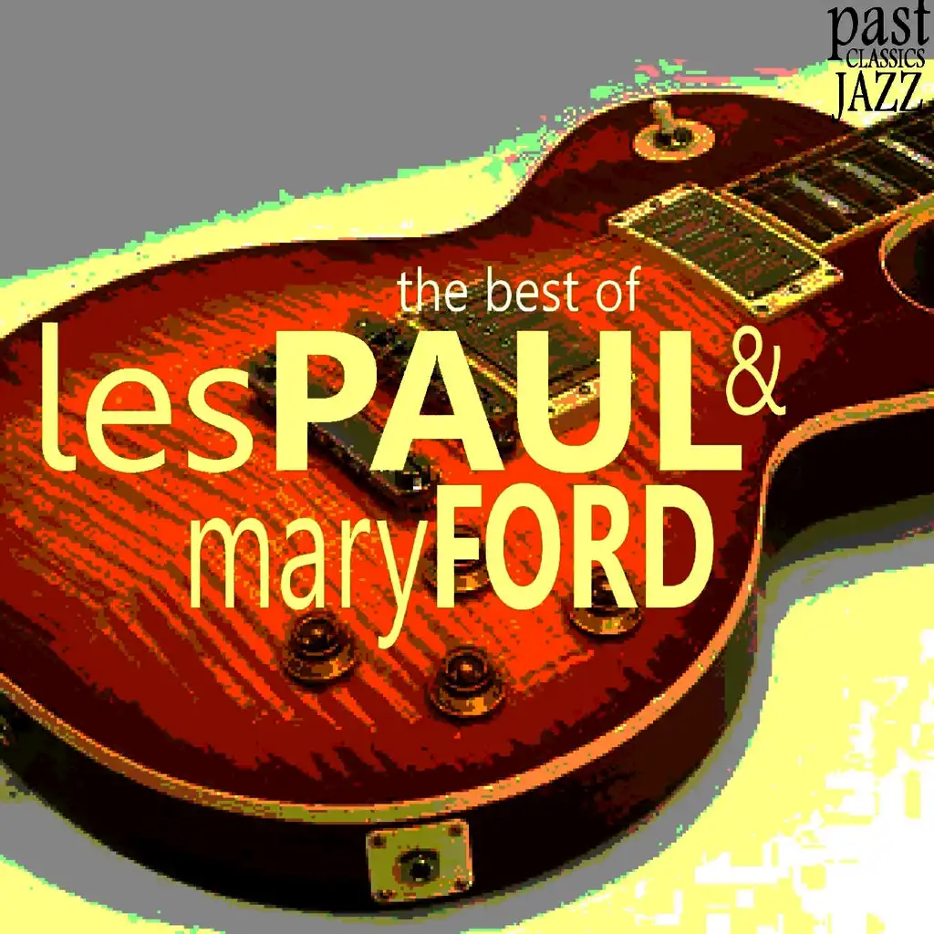 The Best of Les Paul & Mary Ford